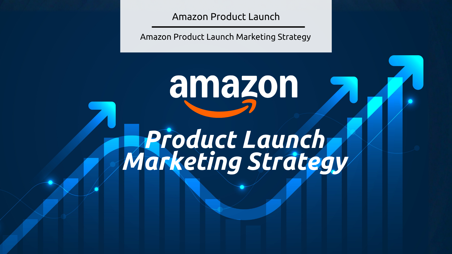 Stock feature image from Canva - Amazon Product Launch Marketing Strategy