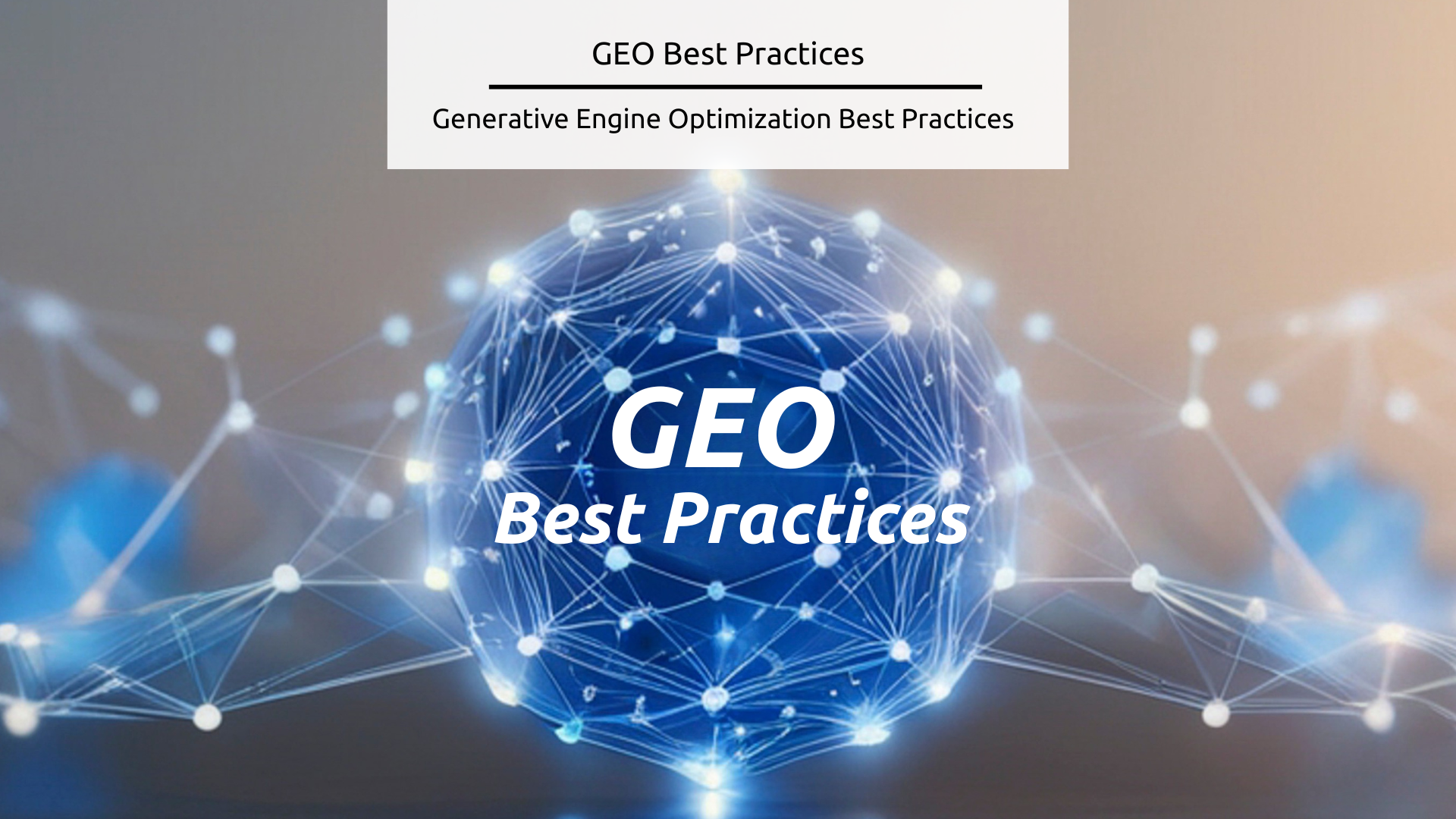 Stock feature image made in Canva - GEO Best Practices