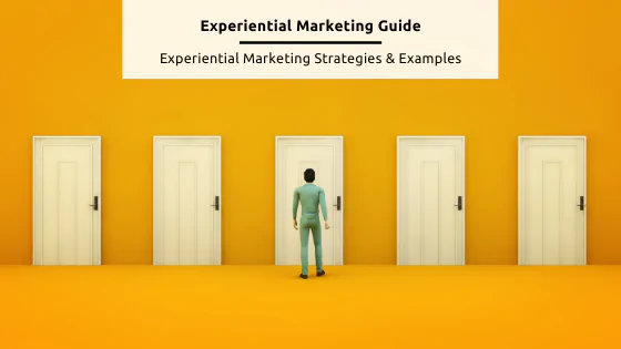 Experiential Marketing Stock Feature Image from Canva of a man facing a yellow wall with several closed doors to choose from