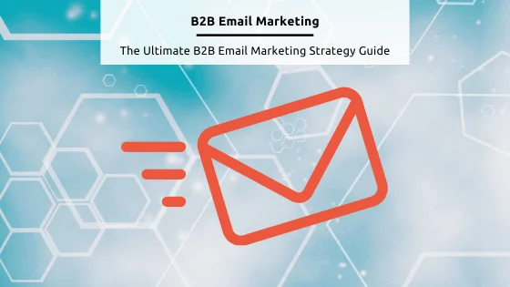 Stock Feature Image from Canva - B2B Email Marketing Best Practices
